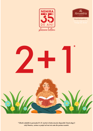 2 PLUS 1 CADOU la toate titlurile NEMIRA