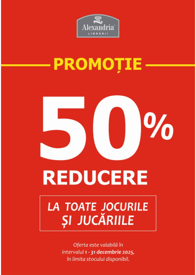 50% REDUCERE la TOATE JOCURILE și JUCĂRIILE!
