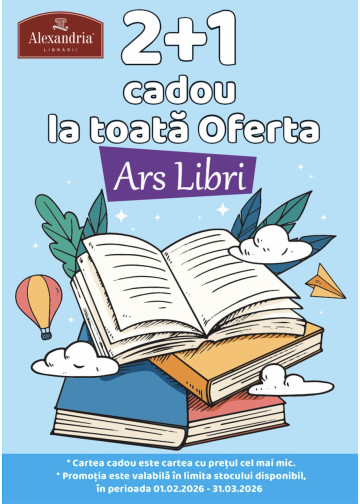 2 PLUS 1 GRATUIT la toate titlurile ARS LIBRI