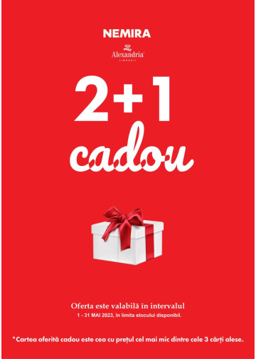 2 PLUS 1 CADOU la toate titlurile NEMIRA