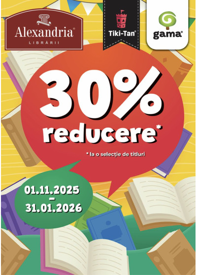30% reducere la zeci de titluri GAMA 30% reducere la zeci de titluri GAMA