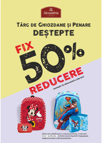 50% reducere la sute de ghiozdane și penare