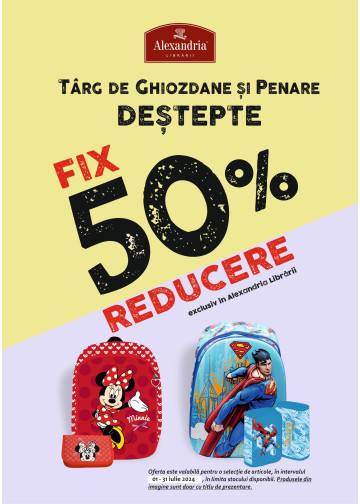50% reducere la sute de ghiozdane și penare