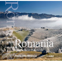 ROMÂNIA - oameni, locuri și istorii (small edition)