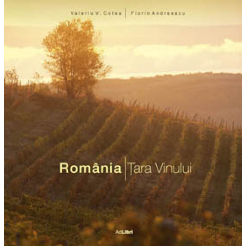 România - Țara Vinului