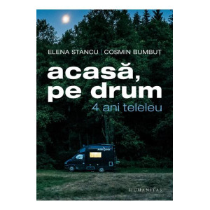 Acasă, pe drum. 4 ani teleleu