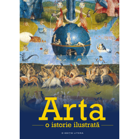 Arta. O istorie ilustrată