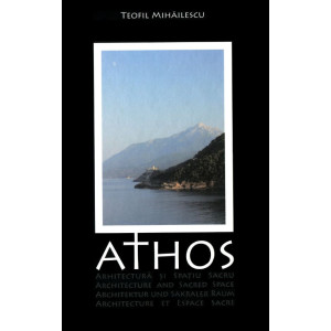 Athos - Arhitectură și spațiu sacru