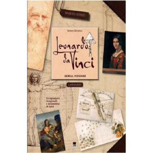 Leonardo da Vinci: geniul vizionar - Larousse