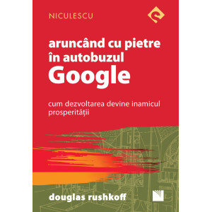 Aruncând cu pietre în autobuzul Google