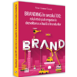 Branding in secolul XXI