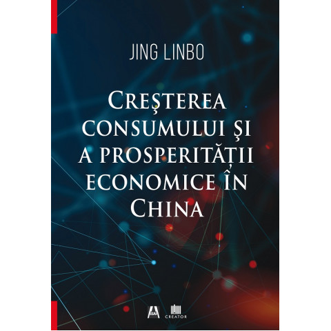 Creșterea consumului și a prosperității economice în China