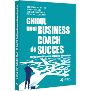 Ghidul unui business coach de succes