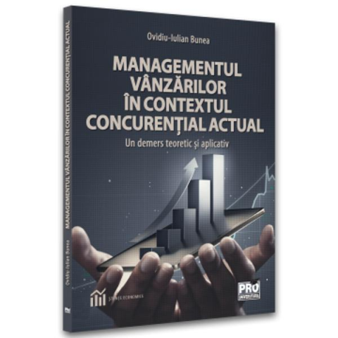 Managementul vânzărilor în contextul concurențial actual