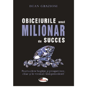 Obiceiurile unui milionar de succes