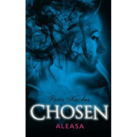 Chosen: Aleasa