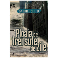 Ploaia de trei sute de zile