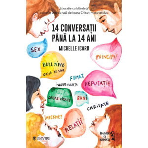 14 conversații până la 14 ani