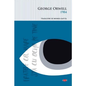 1984 - George Orwell. Carte pentru toți vol 273