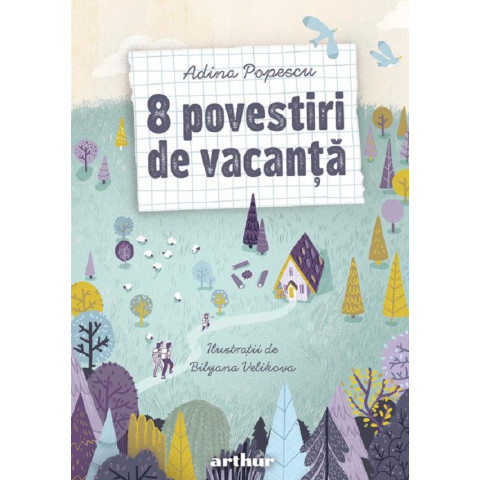 8 povestiri de vacanță