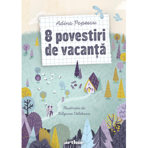 8 povestiri de vacanță