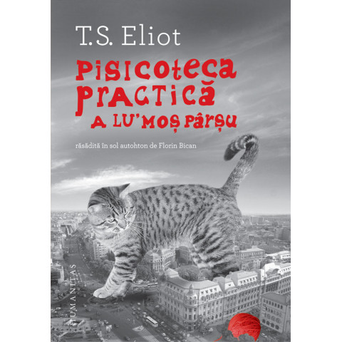 Pisicoteca practică a lu' Moș Pârșu. Răsădită în sol autohton de Florin Bican