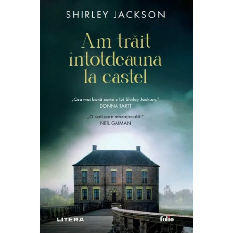 Am trăit întotdeauna la castel. Shirley Jackson