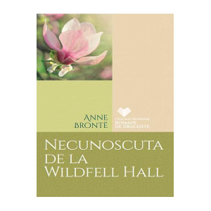 Necunoscuta de la Wildfell Hall