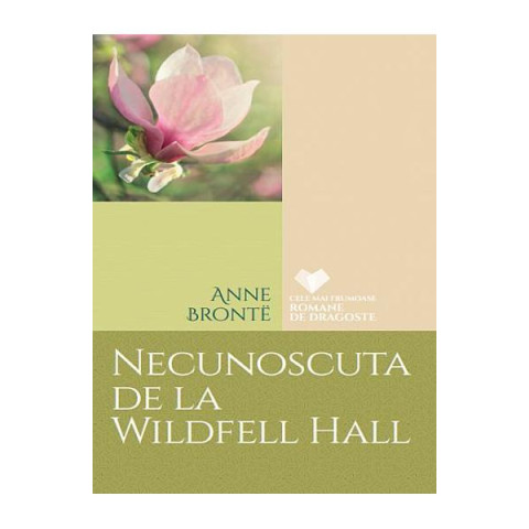 Necunoscuta de la Wildfell Hall