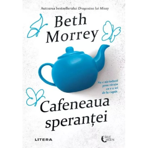 Cafeneaua Speranței. Beth Morrey