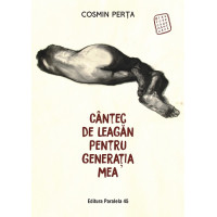 Cântec de leagăn pentru generația mea