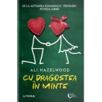 Cu dragostea în minte. Ali Hazelwood