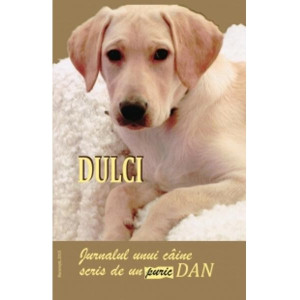 Dulci. Jurnalul unui câine scris de puric Dan