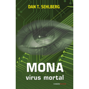 Mona. Virus mortal