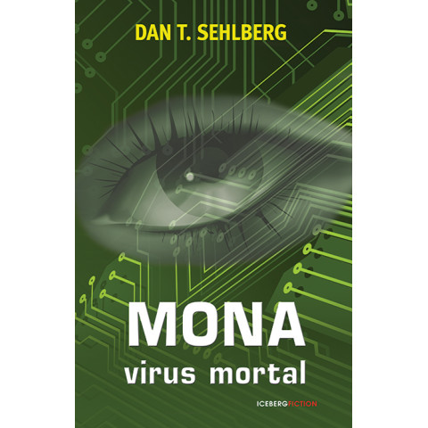 Mona. Virus mortal