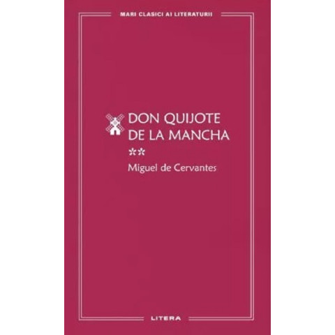 Don Quijote de la Mancha Vol.2. Miguel De Cervantes