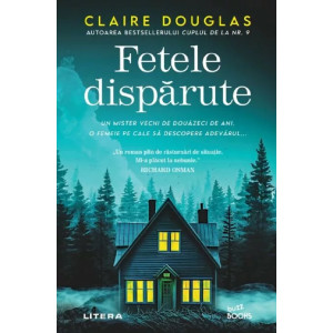 Fetele dispărute. Claire Douglas