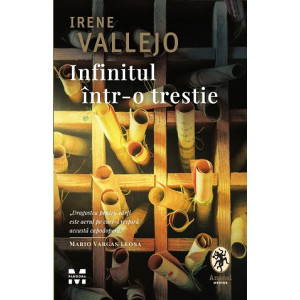 Infinitul într-o trestie. Irene Vallejo