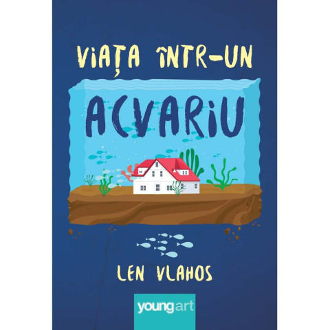 Viața într-un acvariu