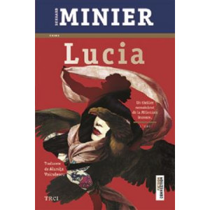 Lucia. Bernard Minier