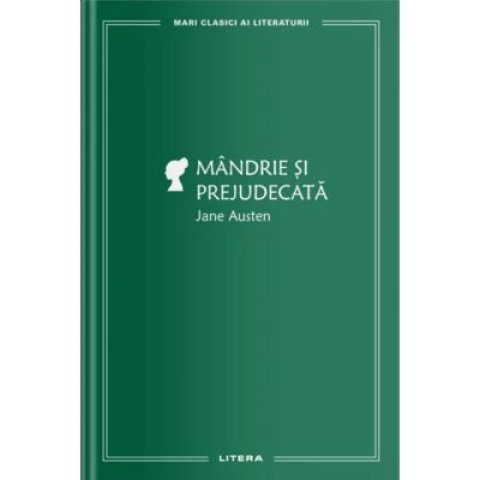 Mândrie și prejudecată - Jane Austen