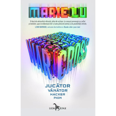 Warcross Vol.1: Jucător. Vânător. Hacker. Pion