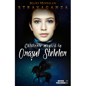 Călătorie magică în Oraşul Stelelor