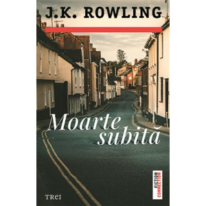 Moarte subită. J. K. Rowling