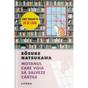Motanul care voia să salveze cărțile. Sōsuke Natsukawa
