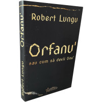 Orfanu’ sau cum să devii Unu’