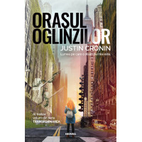 Oraşul oglinzilor (Trilogia Transformarea, partea a III-a)