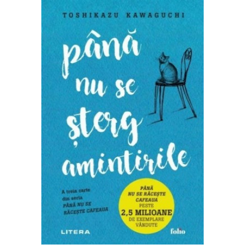 Până nu se șterg amintirile. Toshikazu Kawaguchi