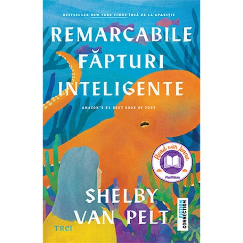 Remarcabile făpturi inteligente.Shelby Van Pelt