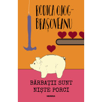 Bărbații sunt niște porci 